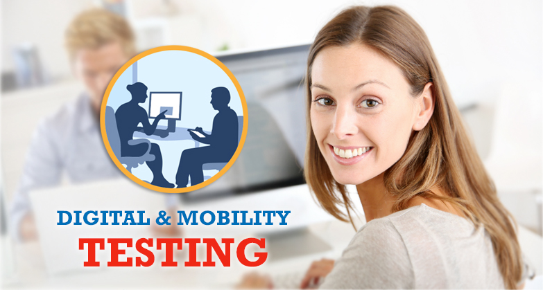 Digital and Mobility Testing